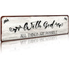 A rustic wooden sign with black script that reads With God All things are possible for wall decor.