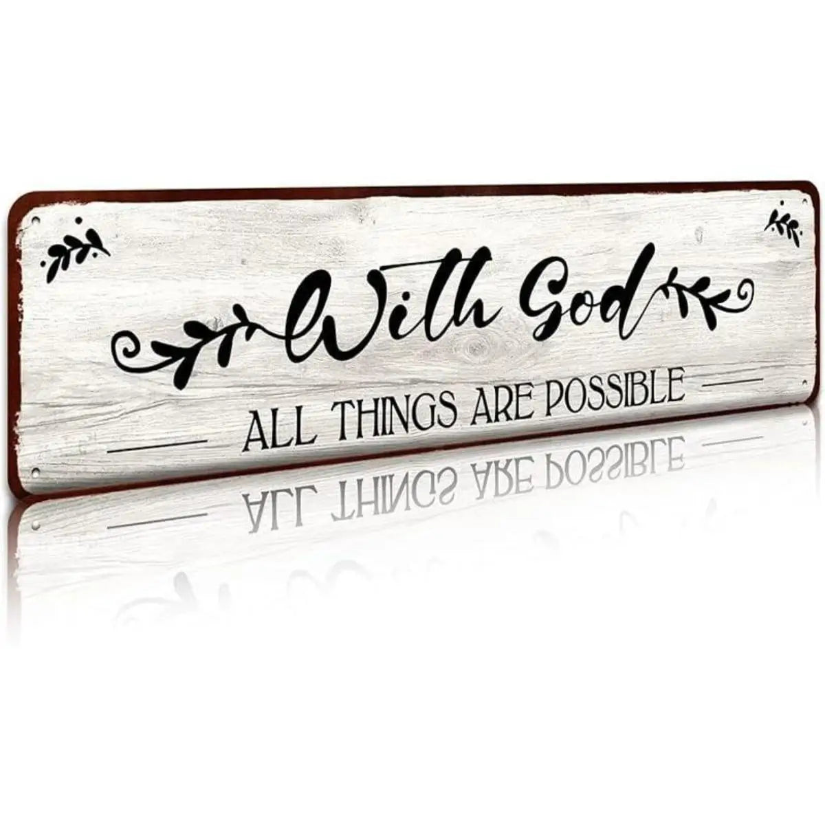 A rustic wooden sign with black script that reads With God All things are possible for wall decor.