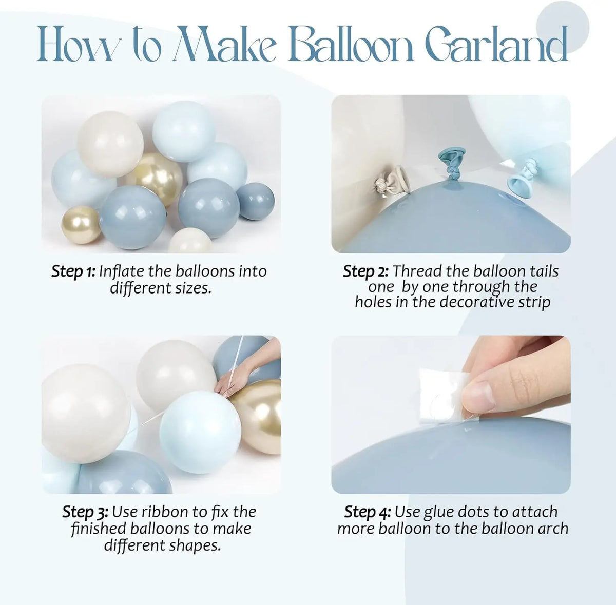 Instrucciones para hacer un guirnalda de globos usando globos inflados, cinta y puntos de pegamento.