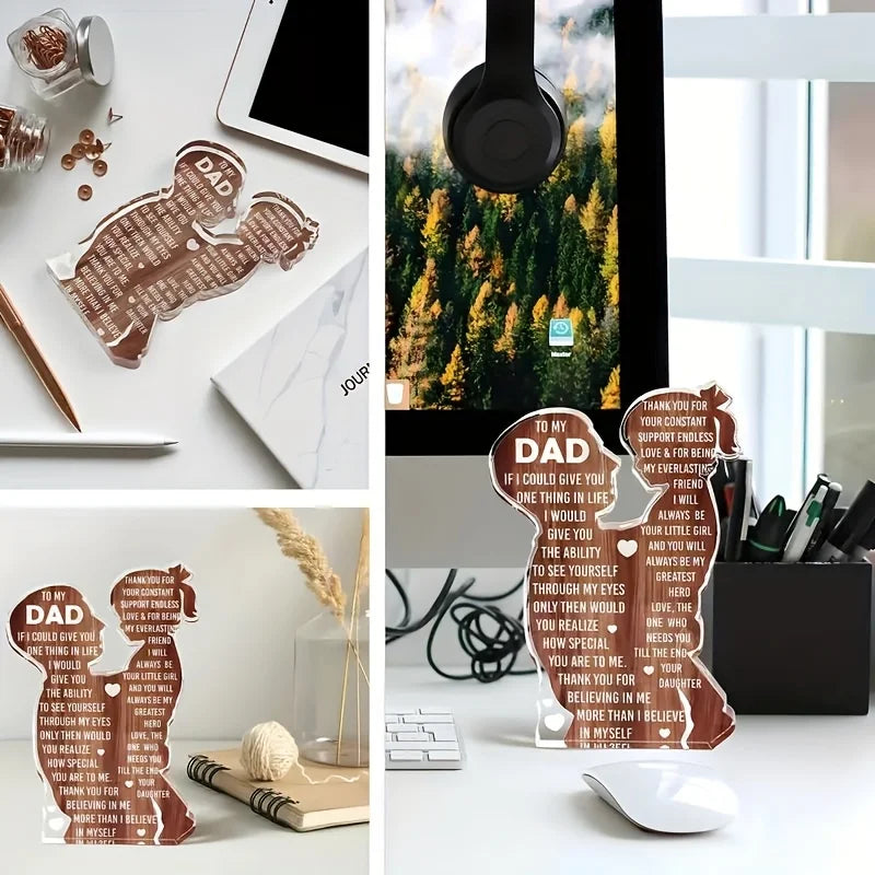 Acrylic tabletop sign for dad featuring a silhouette design with heartfelt messages