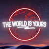 The World Is Yours LED Neon Sign for Wall Decor