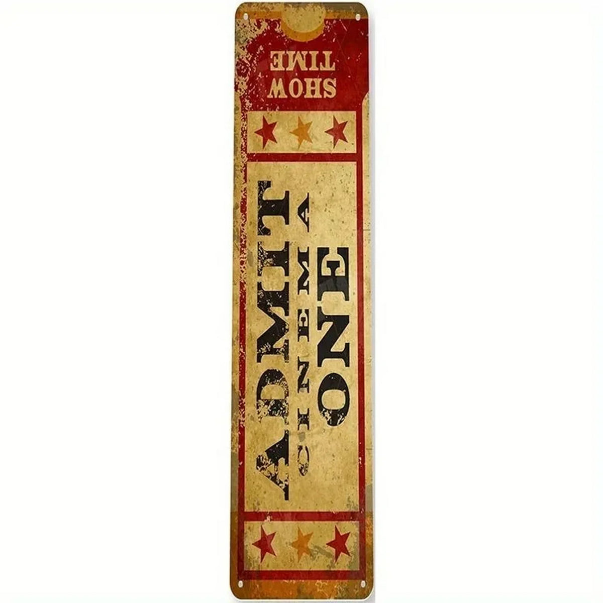 Vintage red metal street sign with 'TIME SHOW' and 'ADMIT ONE' text and stars